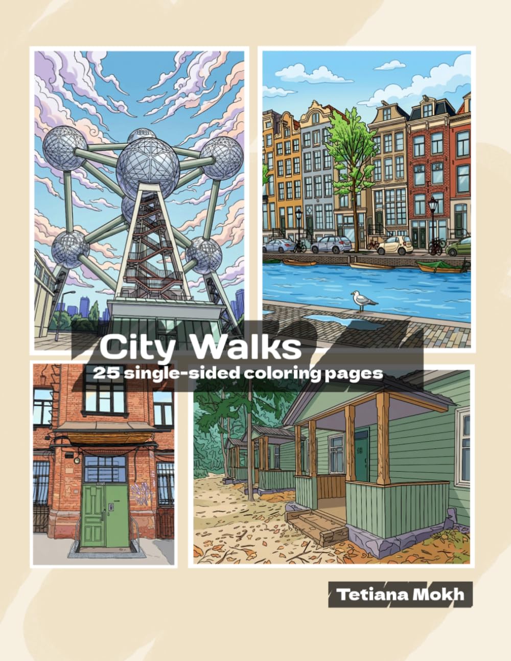 City Walks: A Detailed Coloring Book: A Walk Through European & Ukrainian Cities