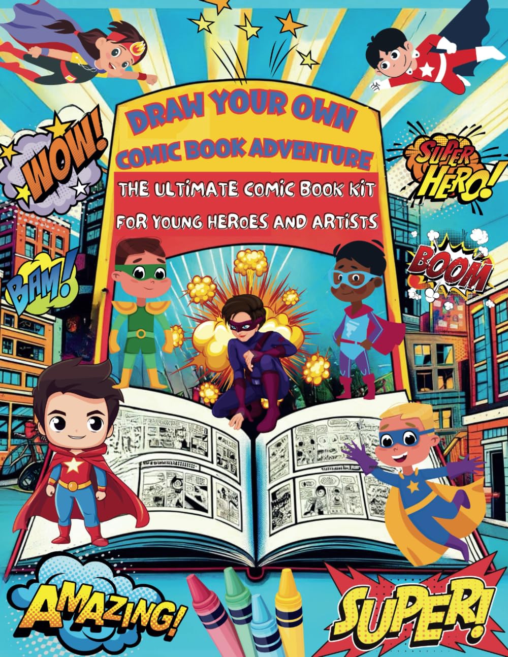 Draw Your Own Comic Book Adventure: A Fun and Creative Blank Comic Book for Young Artists: Draw, Write, and Explore Your Superhero Adventures!
