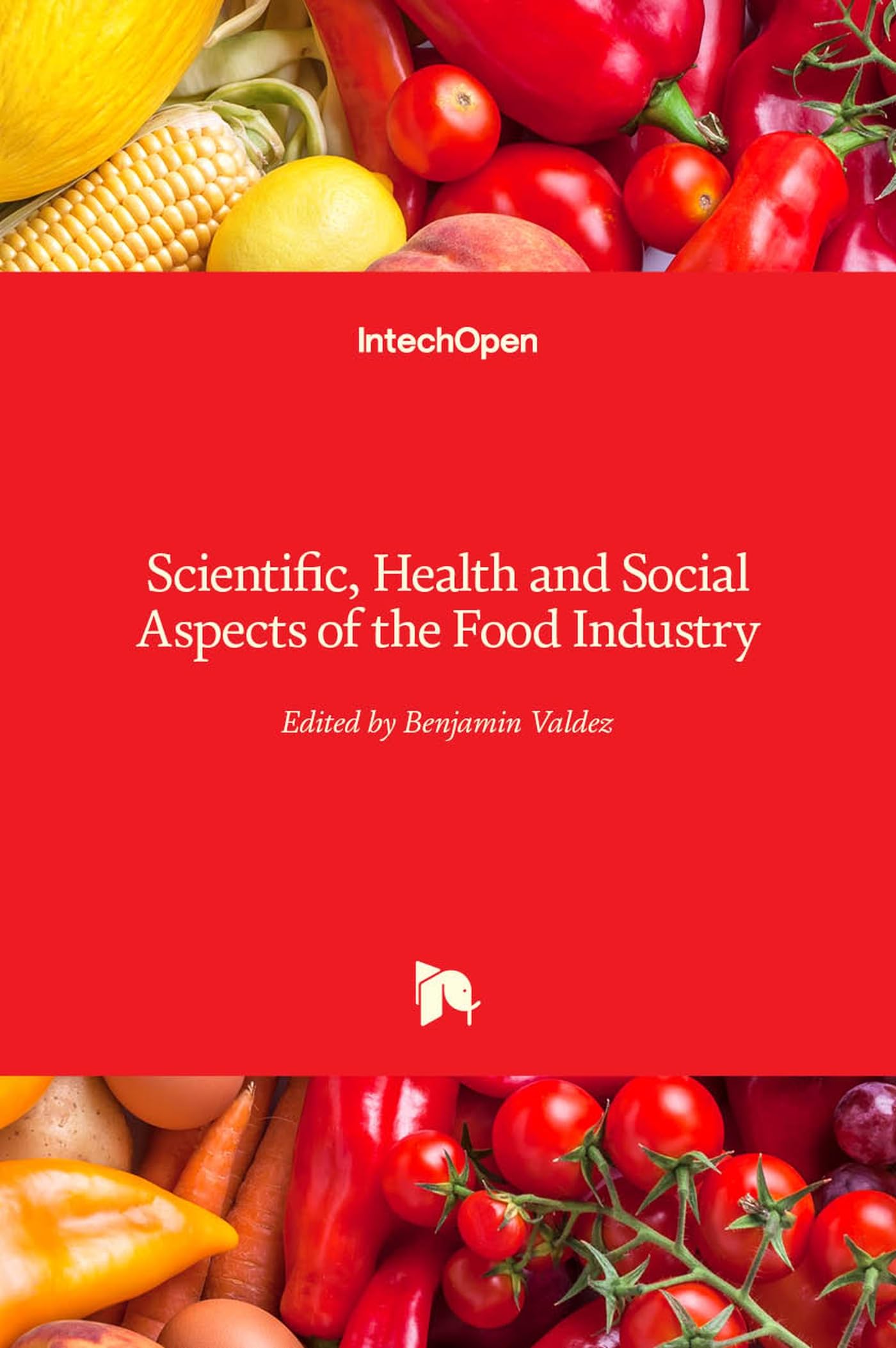 Buy Scientific Health And Social Aspects Of The Food Industry (Hb 2017) — BookShops.in