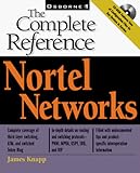 Nortel Networks: The Complete Reference
