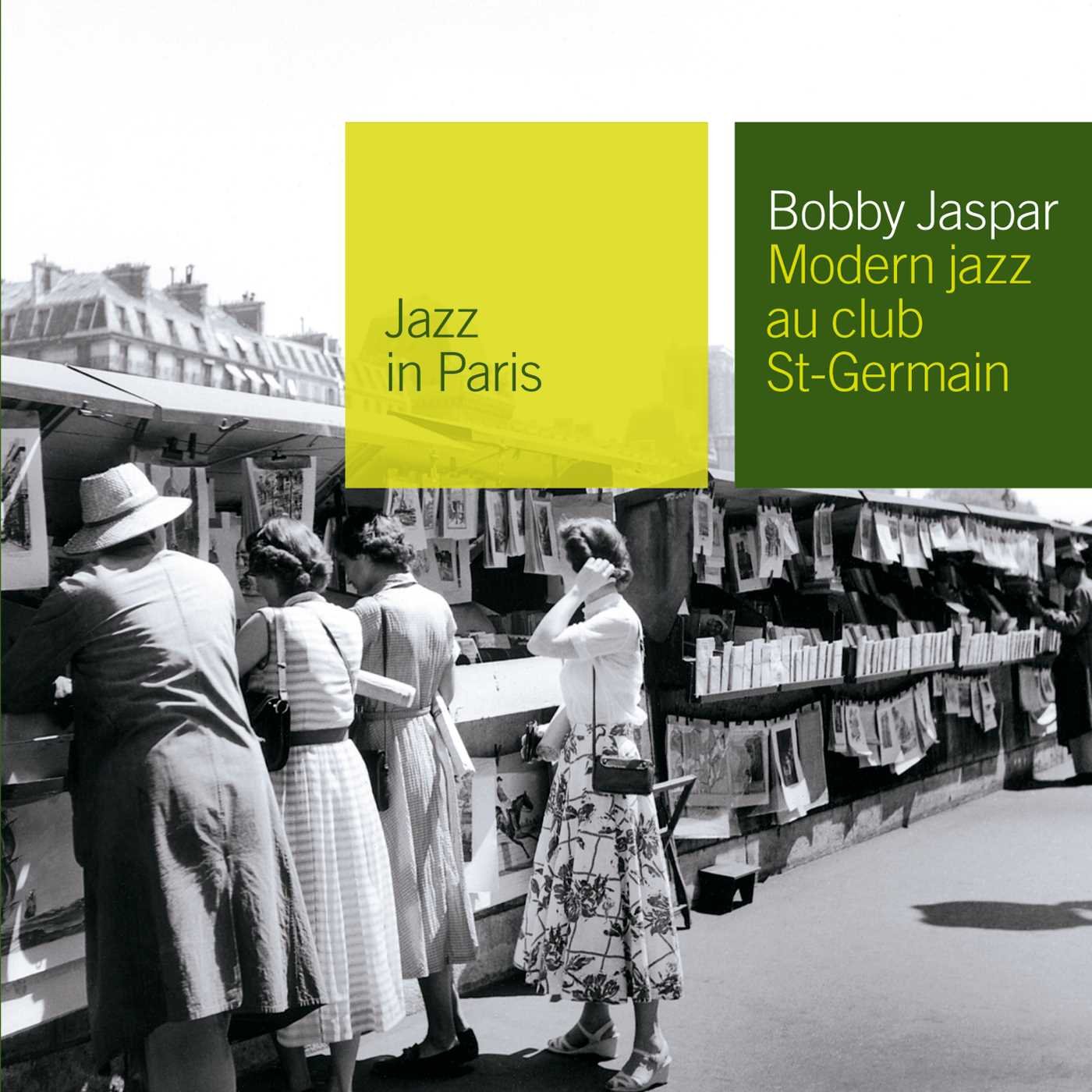 Modern Jazz Au Club Saint-Germain [Audio CD] Bobby Jaspar; Bobby Jasper; Sacha Distel; René Urtreger and Jean-Louis Viale