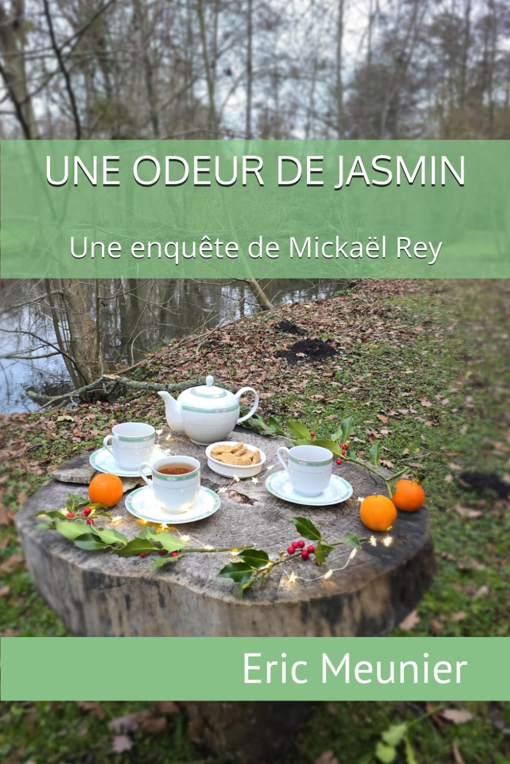 UNE ODEUR DE JASMIN: Une enquête de Mickaël Rey
