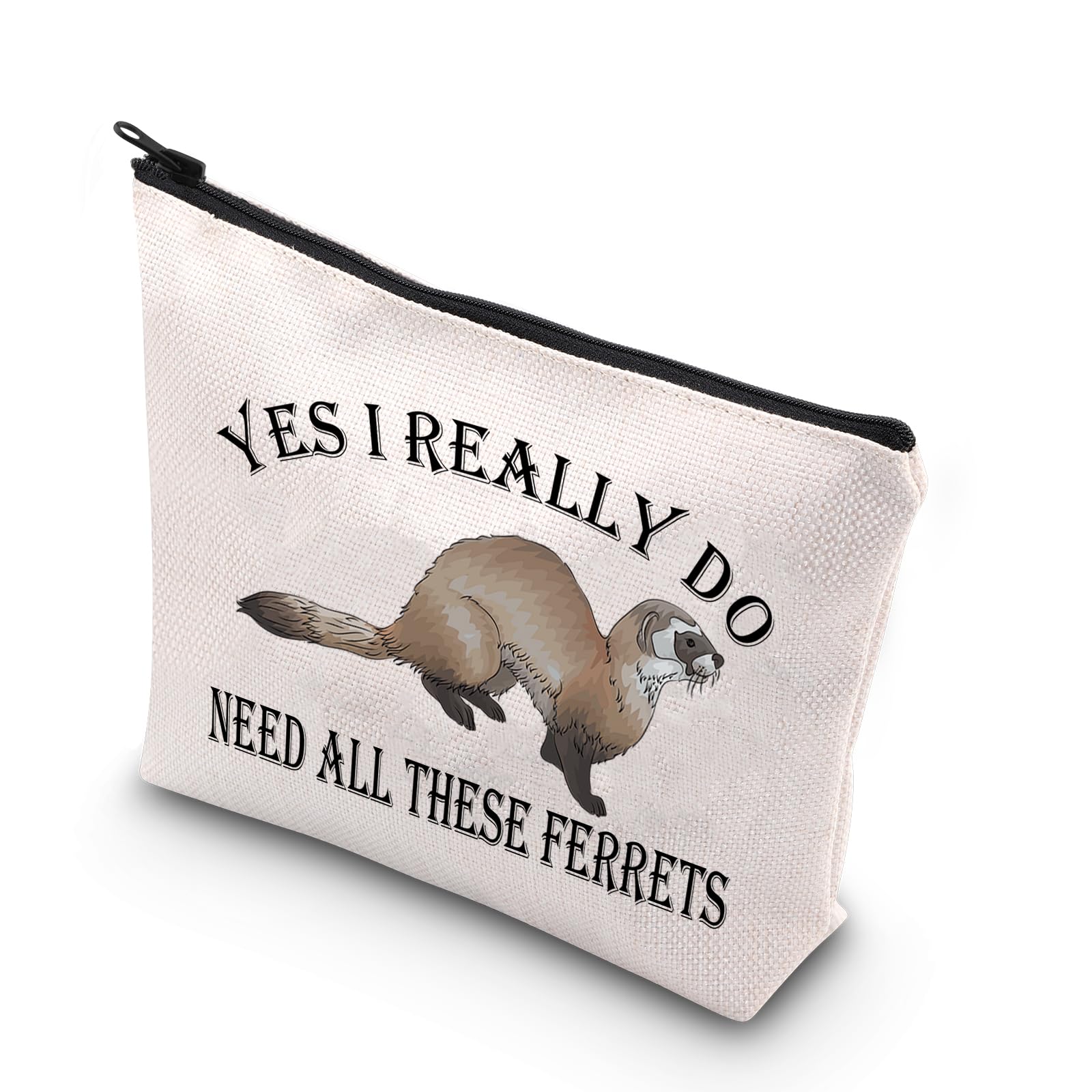 BDPWSS Ferret Makeup Bag Ferret Lover Gift Yes I Really Do Need All These Ferrets Crazy Ferret Lady Animal Lover Zipper Pouch, Really Need Ferret, Waterproof