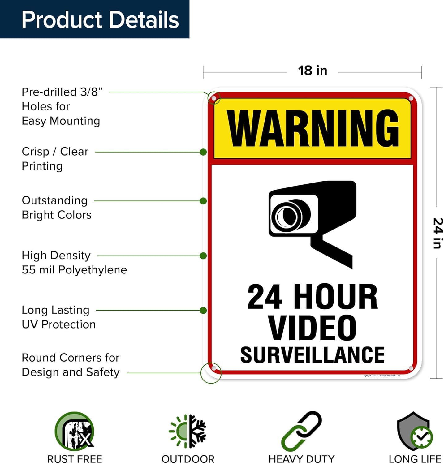 Warning 24 Hour Video Surveillance Sign, 18"x24" Polyethylene, Indoor/Outdoor Use, USA MADE By My Sign Center