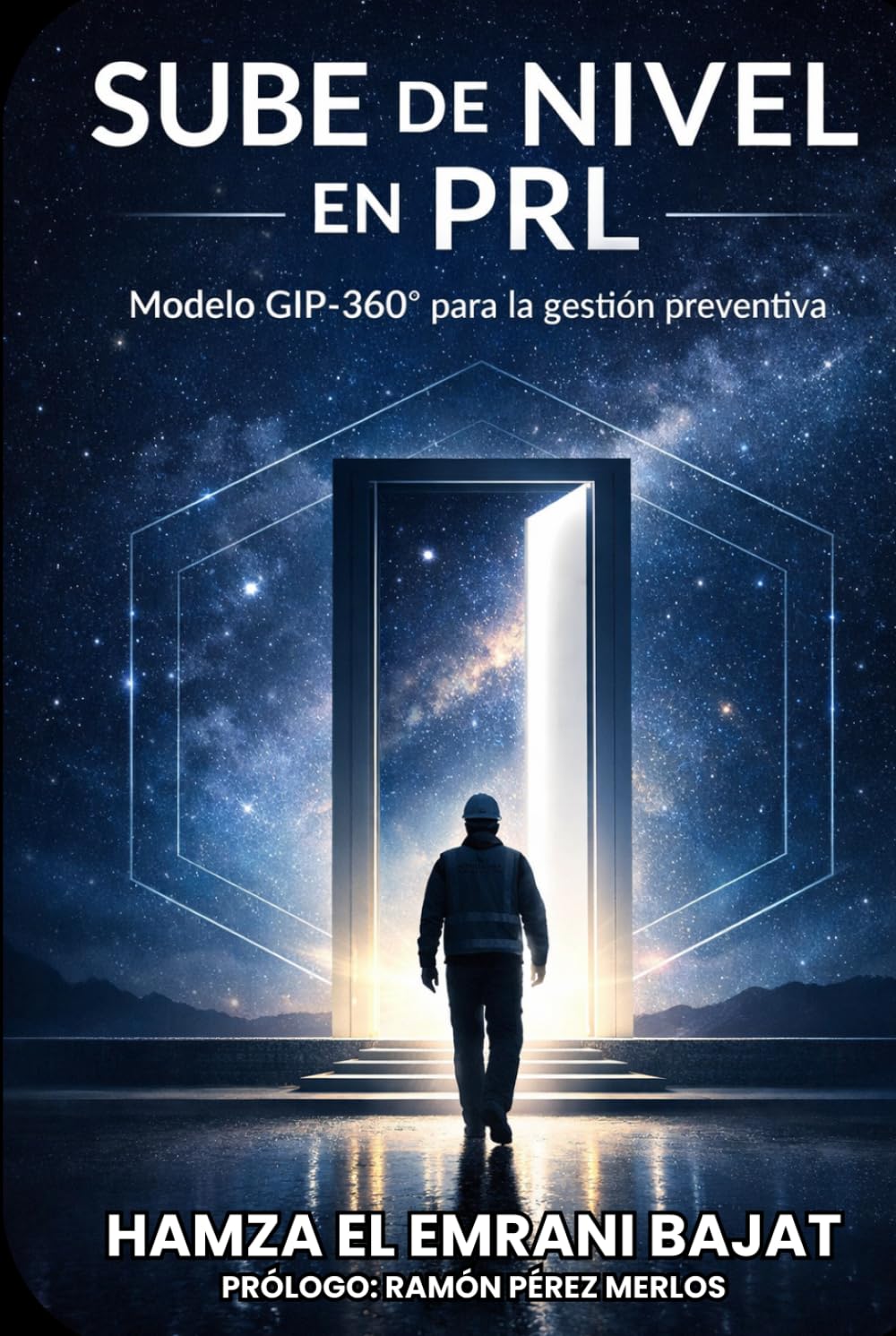 SUBE DE NIVEL EN PRL: Modelo GIP-360° para la gestión preventiva