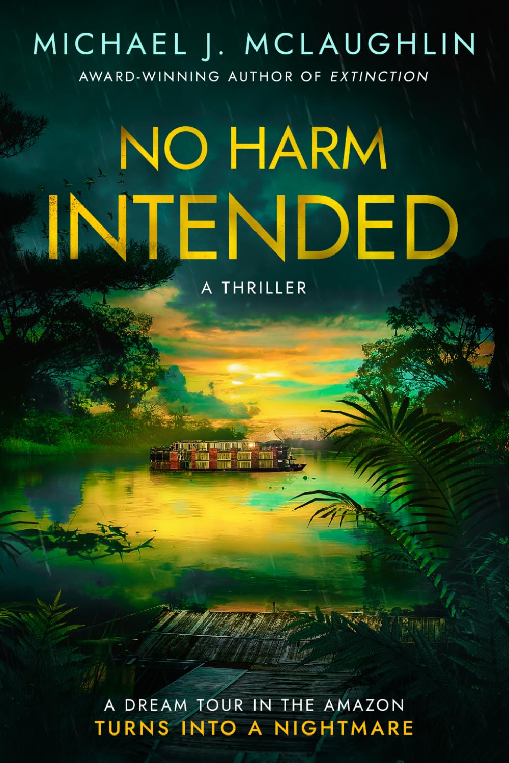 No Harm Intended: A Psychological Thriller