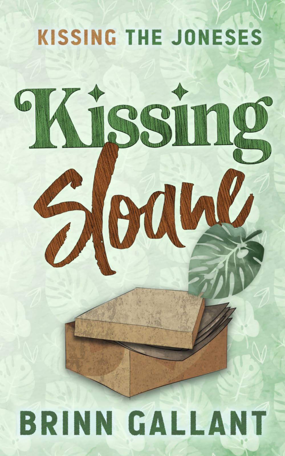 Kissing Sloane (Kissing the Joneses)