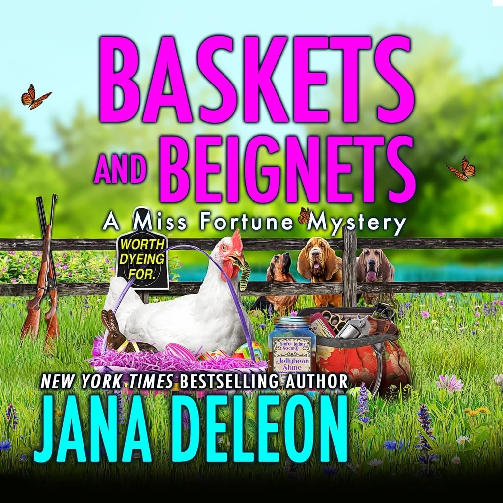 Baskets and Beignets: Miss Fortune Mysteries, Book 27 (The Miss Fortune Mysteries)