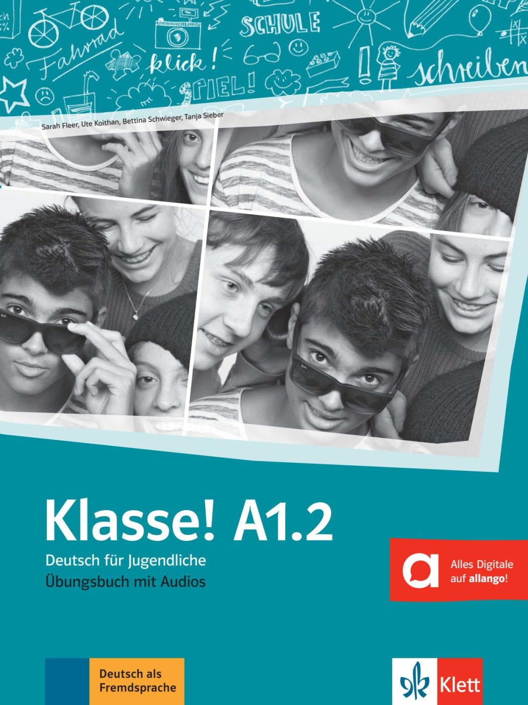 Klasse! A1.2: Cahier d'activités. Avec pistes audios: Vol. 2