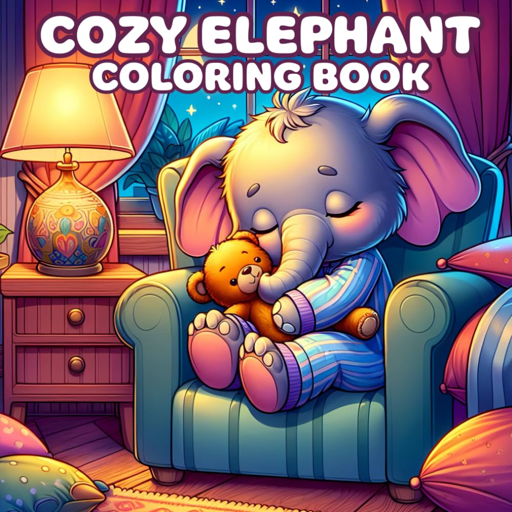 Cozy Elephant Coloring Book: Bold and Easy Designs for Elephant Lovers – Fun for Kids and Adults