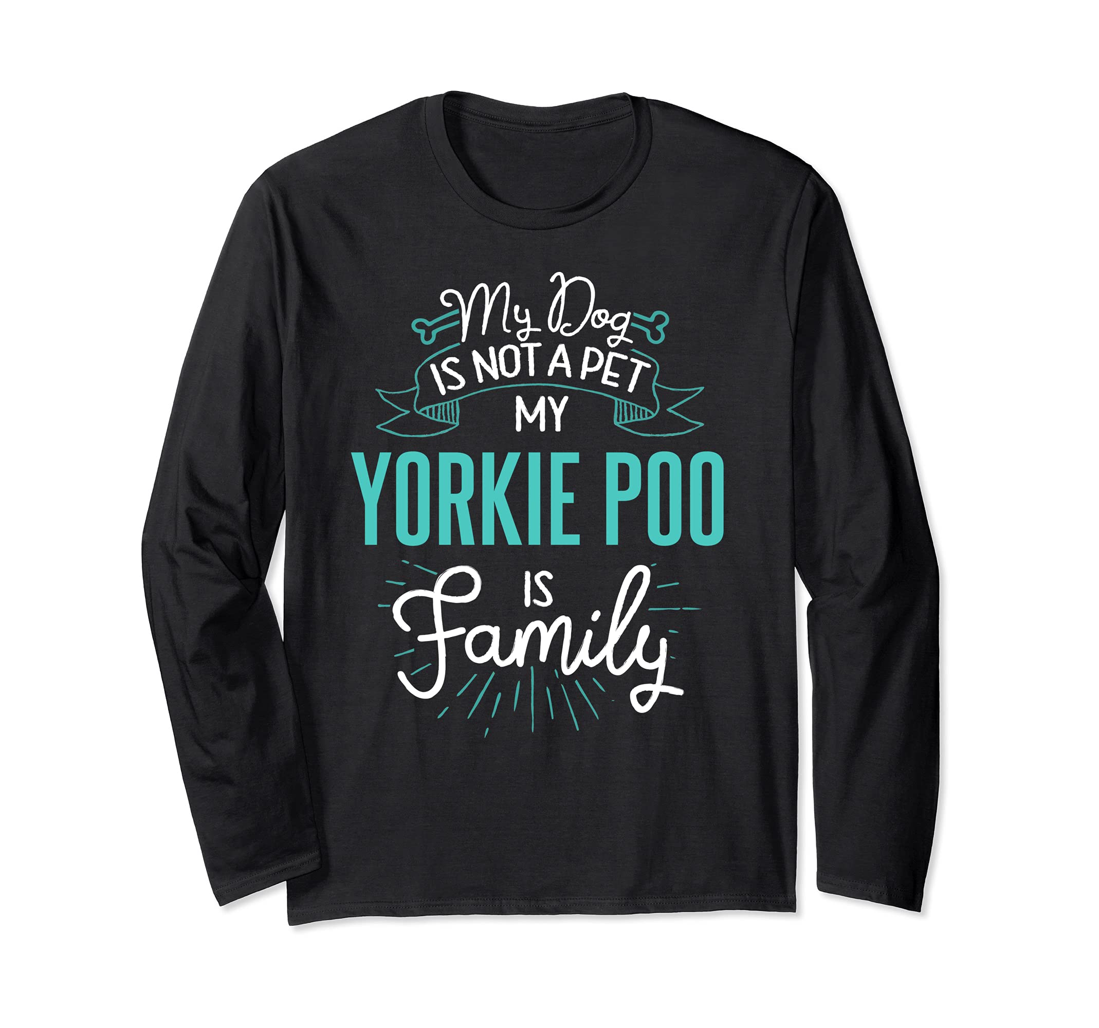Cute Yorkie Poo Design Family Dog Giftn Long Sleeve T-Shirt, Black