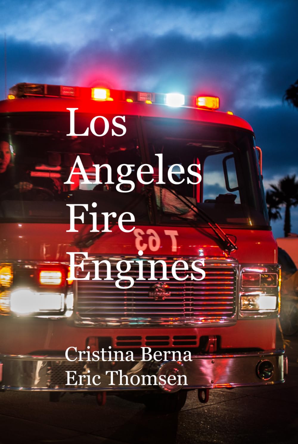 Los Angeles Fire Engines (Vehicles)