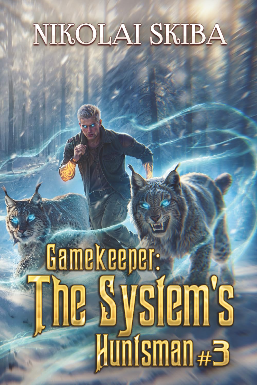 Gamekeeper: The System’s Huntsman (Book #3): A Progression Fantasy Survival Series