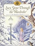 Lucy Steps Through the Wardrobe (Chronicles of Narnia)