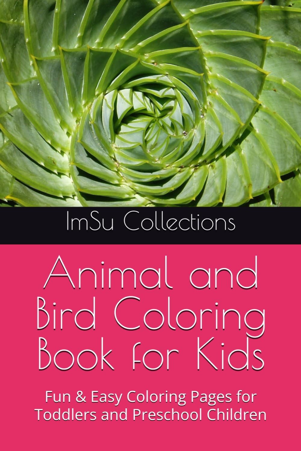 Cutest Animal and Bird Coloring Book for Kids 3-4 yrs: Fun & Easy Coloring Pages for Toddlers and Preschool Children