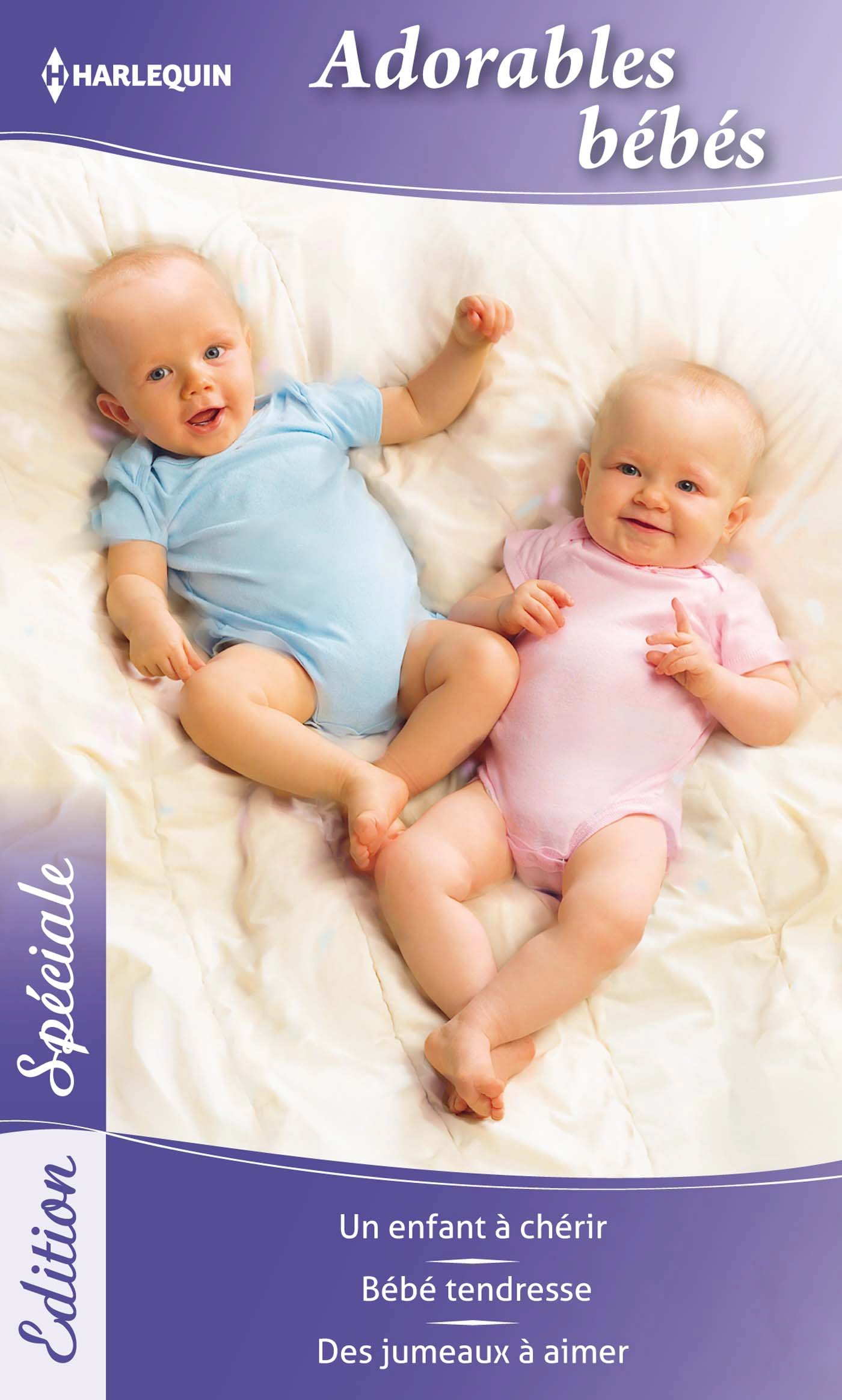 Adorables bébés: Un enfant à chérir - Bébé tendresse - Des jumeaux à aimer (Edition Spéciale (92)) (French Edition)