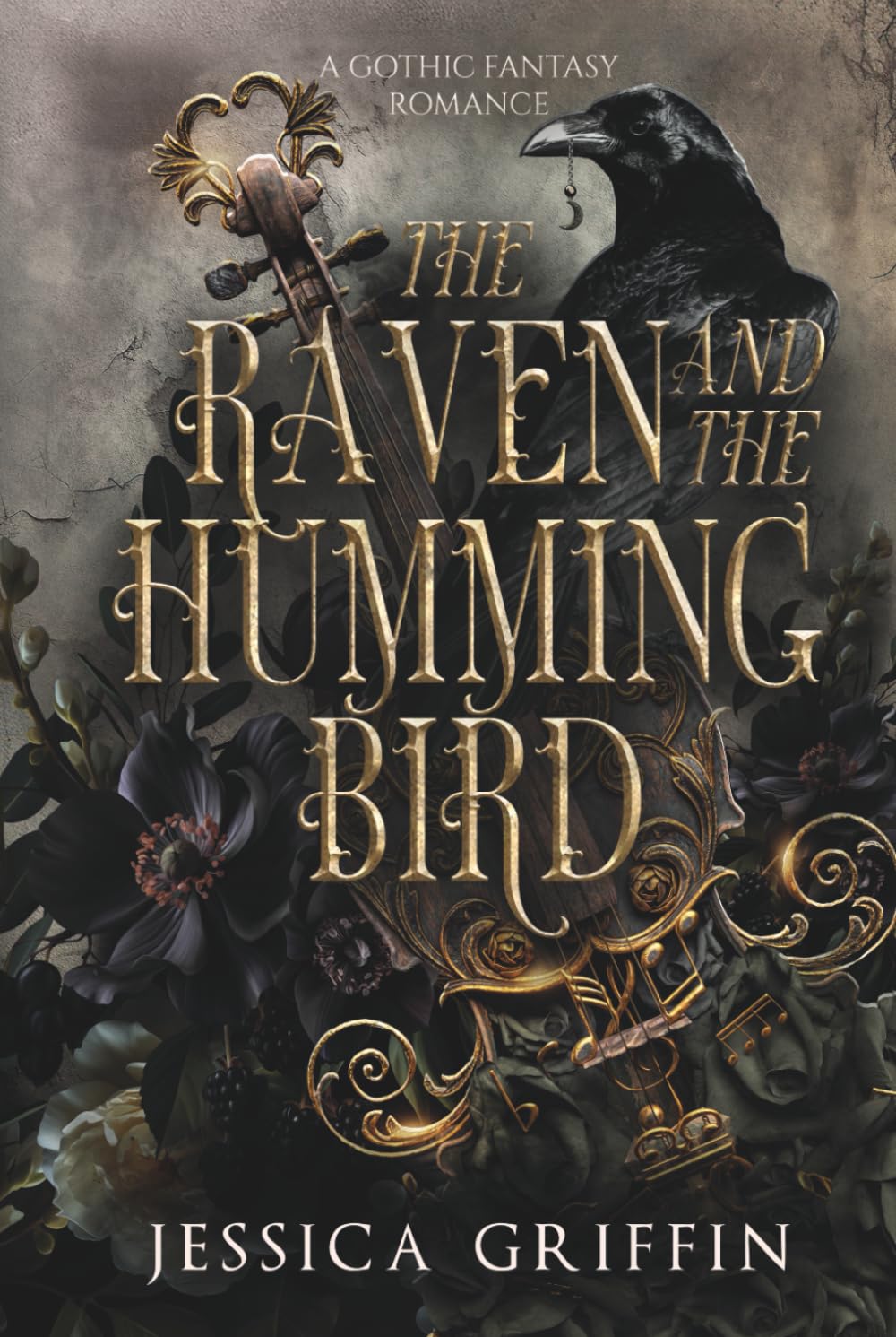 The Raven and the Hummingbird: A Gothic Fantasy Romance (Shattered Immortals)