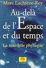 Download Au-delà de l'espace et du temps : La nouvelle physique PDF
