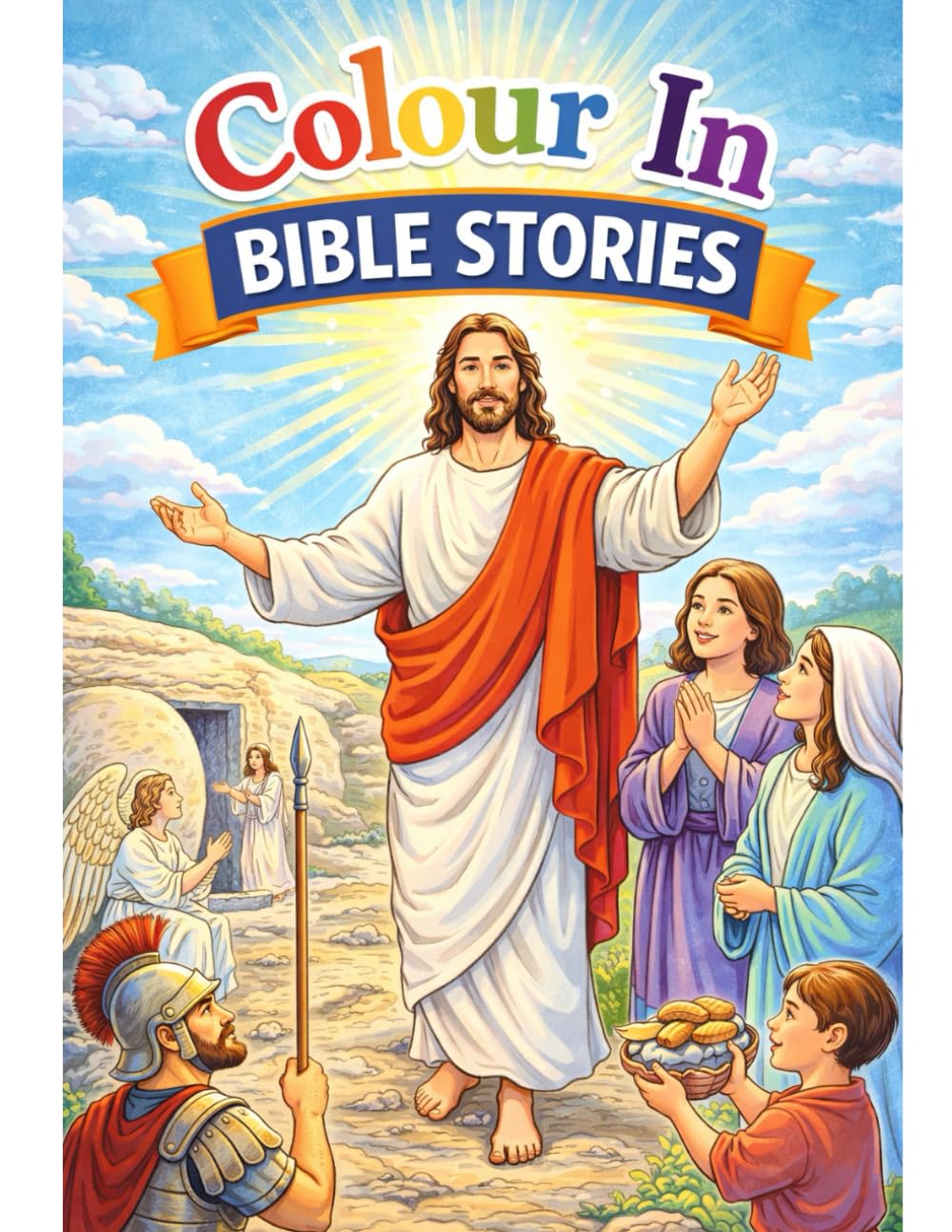 Colour in Bible Stories: Bible stories colouring book