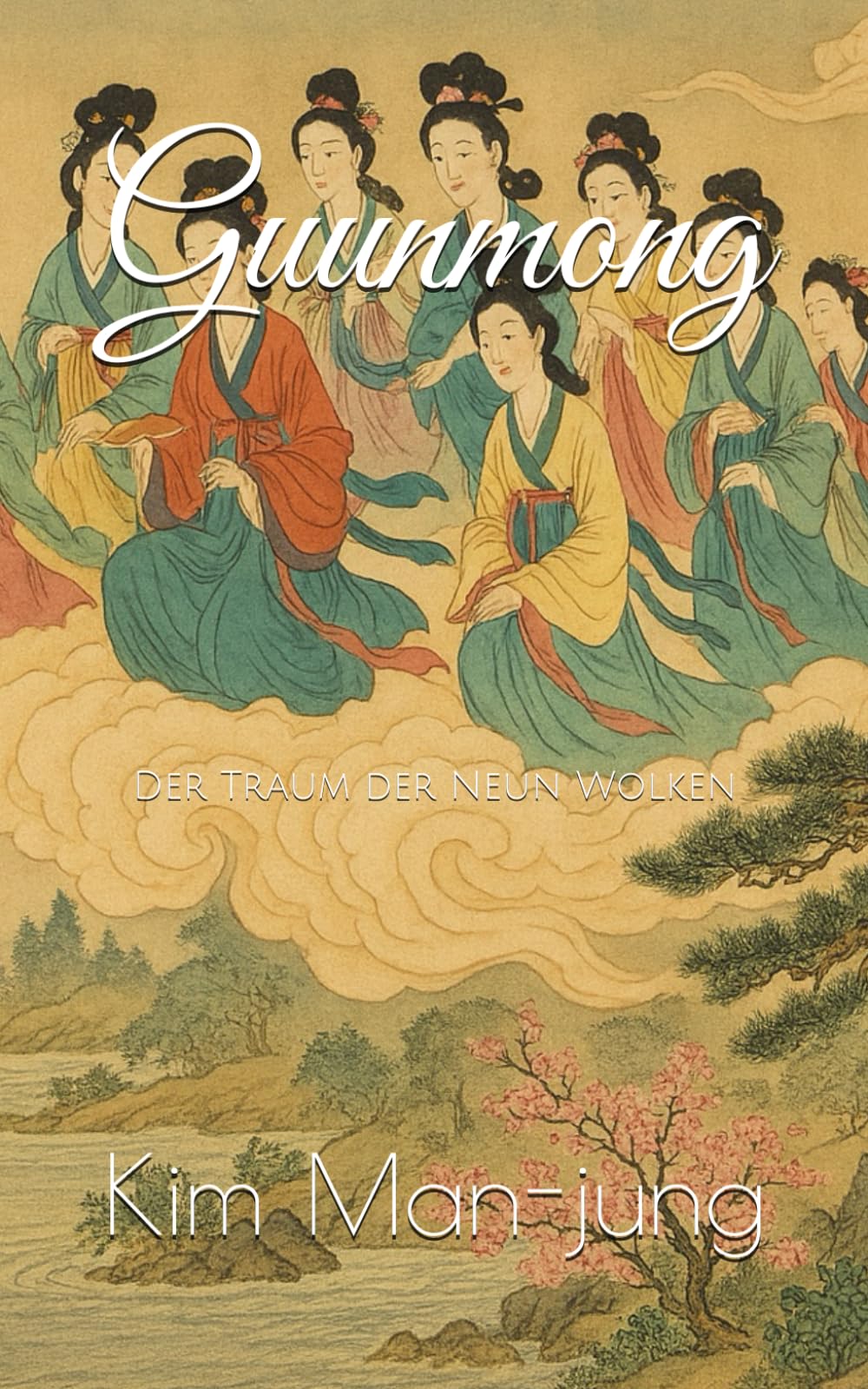 Guunmong: Der Traum der Neun Wolken