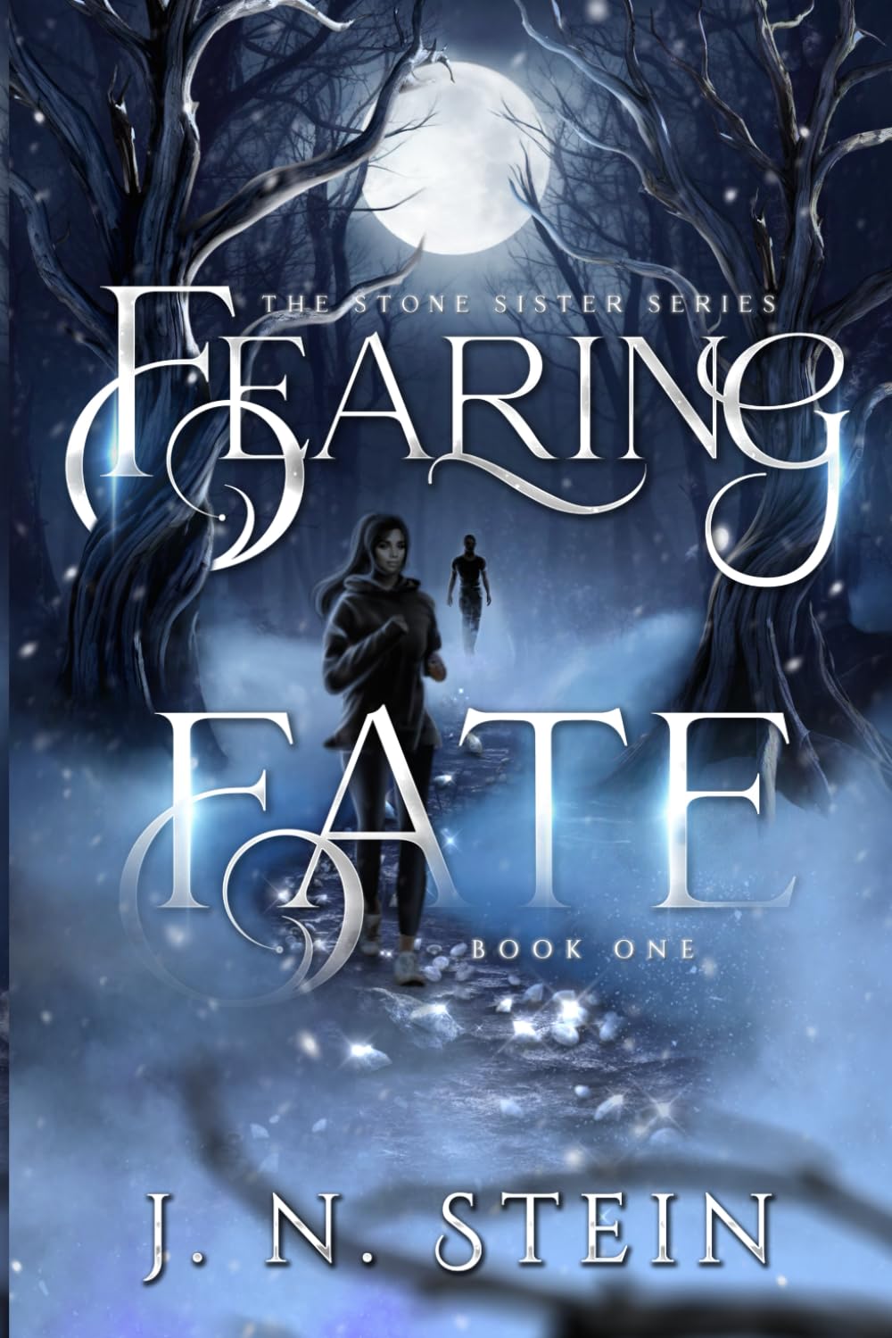 Fearing Fate: Stone Sister Series Book 1