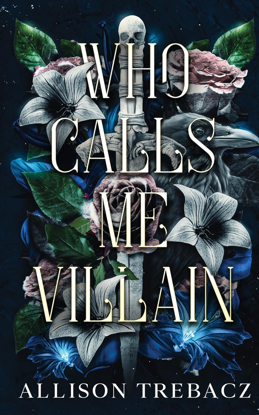 Who Calls Me Villain (We Were Immortals)