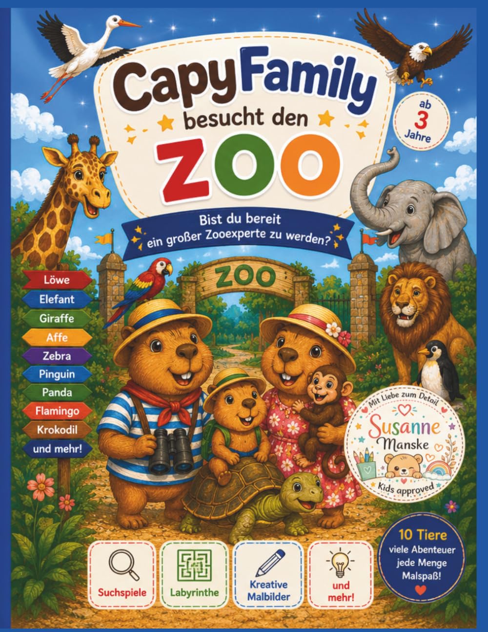 CapyFamily besucht den Zoo: Das vielfältige Mitmach-Malbuch ab 3 Jahren mit Suchspielen, Labyrinthen und Kritzelseiten für Kleinkinder