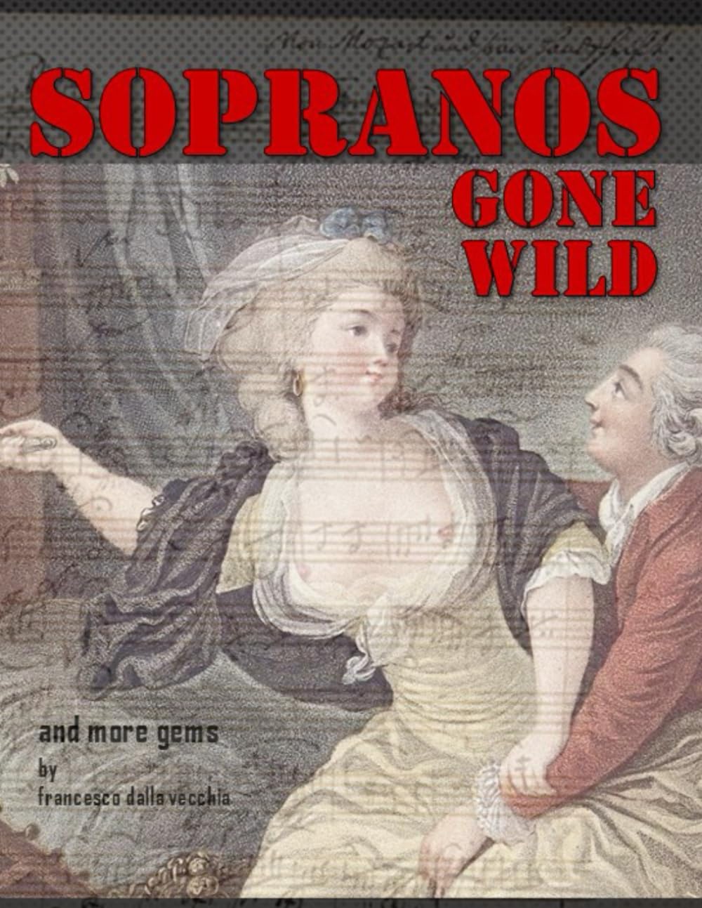 Sopranos Gone Wild avec couverture inédite pour vos soirées rétro