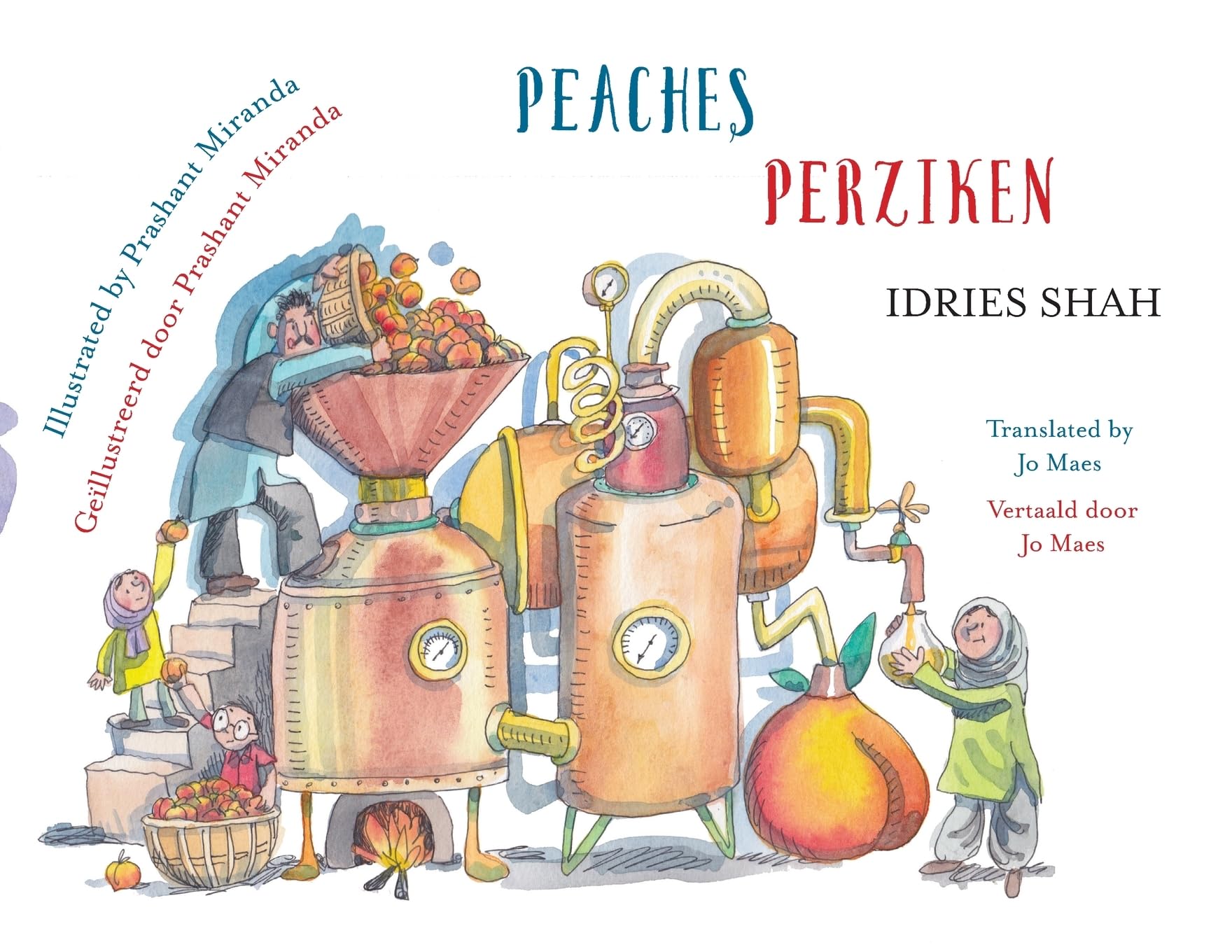 Peaches / Perziken: Bilingual English-Dutch Edition / Tweetalige Engels-Nederlands editie (Teaching Stories)