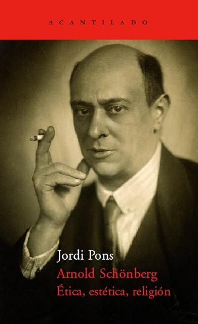 Portada de Arnold Schönberg: Etica Estetica Religion