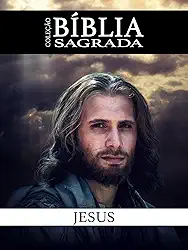 Coleção Bíblia Sagrada - Jesus