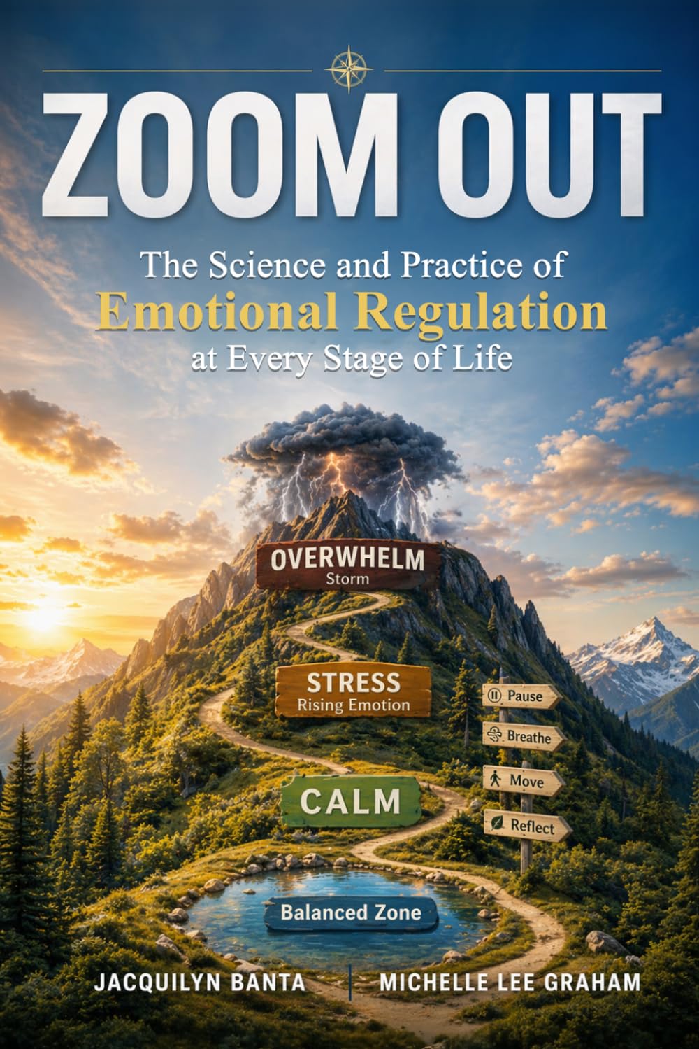 ZOOM OUT: The Science and Practice of Emotional Regulation at Every Stage of Life