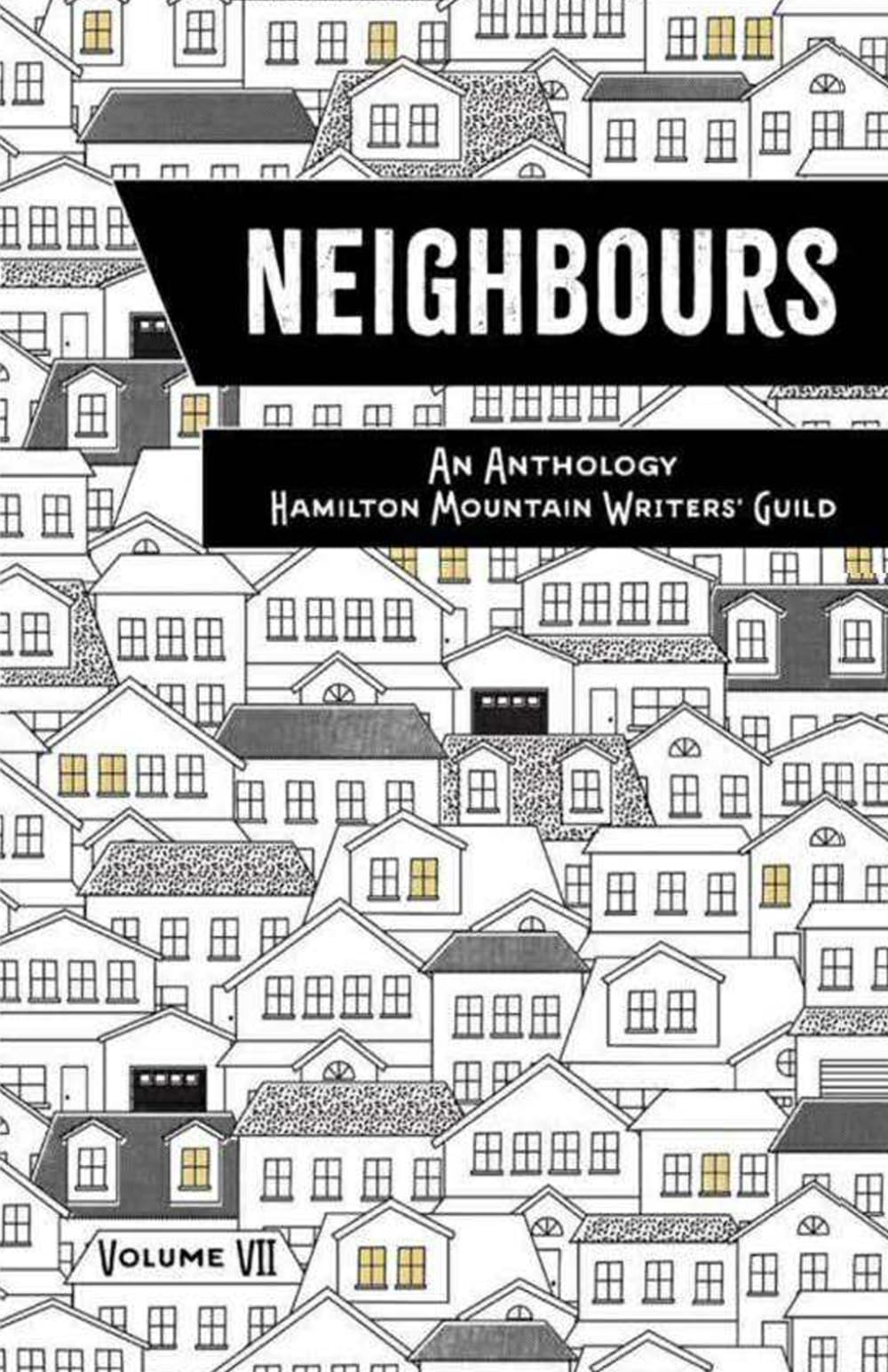 Hamilton Mountain Writers' Guild: Anthology VII