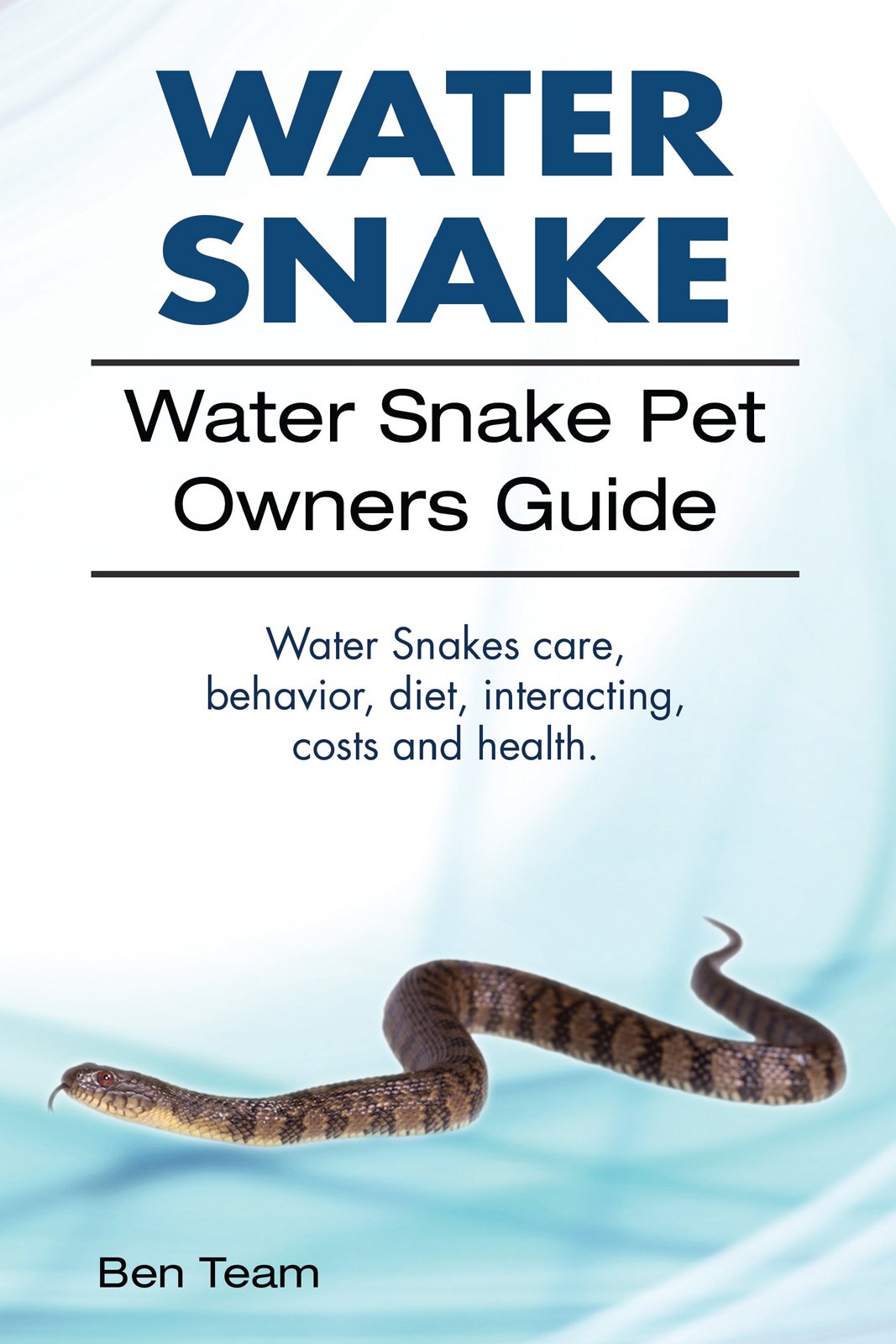 Buy Water Snake Owners Guide. Water Snake care, diet, , behavior