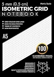 5mm Isometric Graph Paper Notebook A5: 100 Numbered Pages (50 Double Sided Sheets) with Table of Contents | Edge to Edge Printed Thin Grey Grid Lines