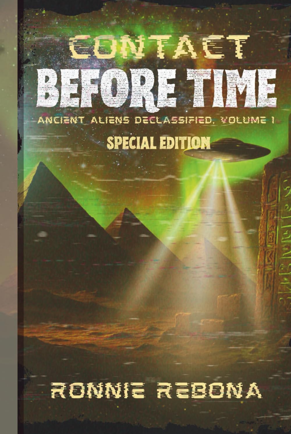 Contact Before Time (Special Edition) (Aliens Declassified)