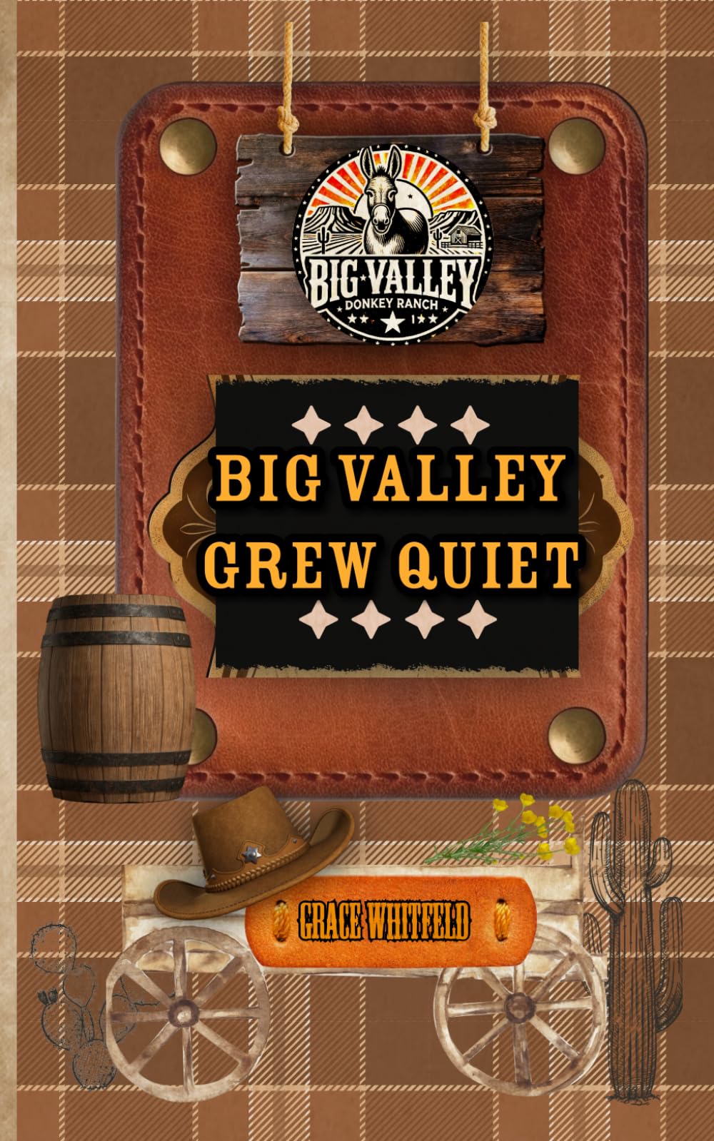 Big Valley Grew Quiet (The Fruits of the Spirit Series)
