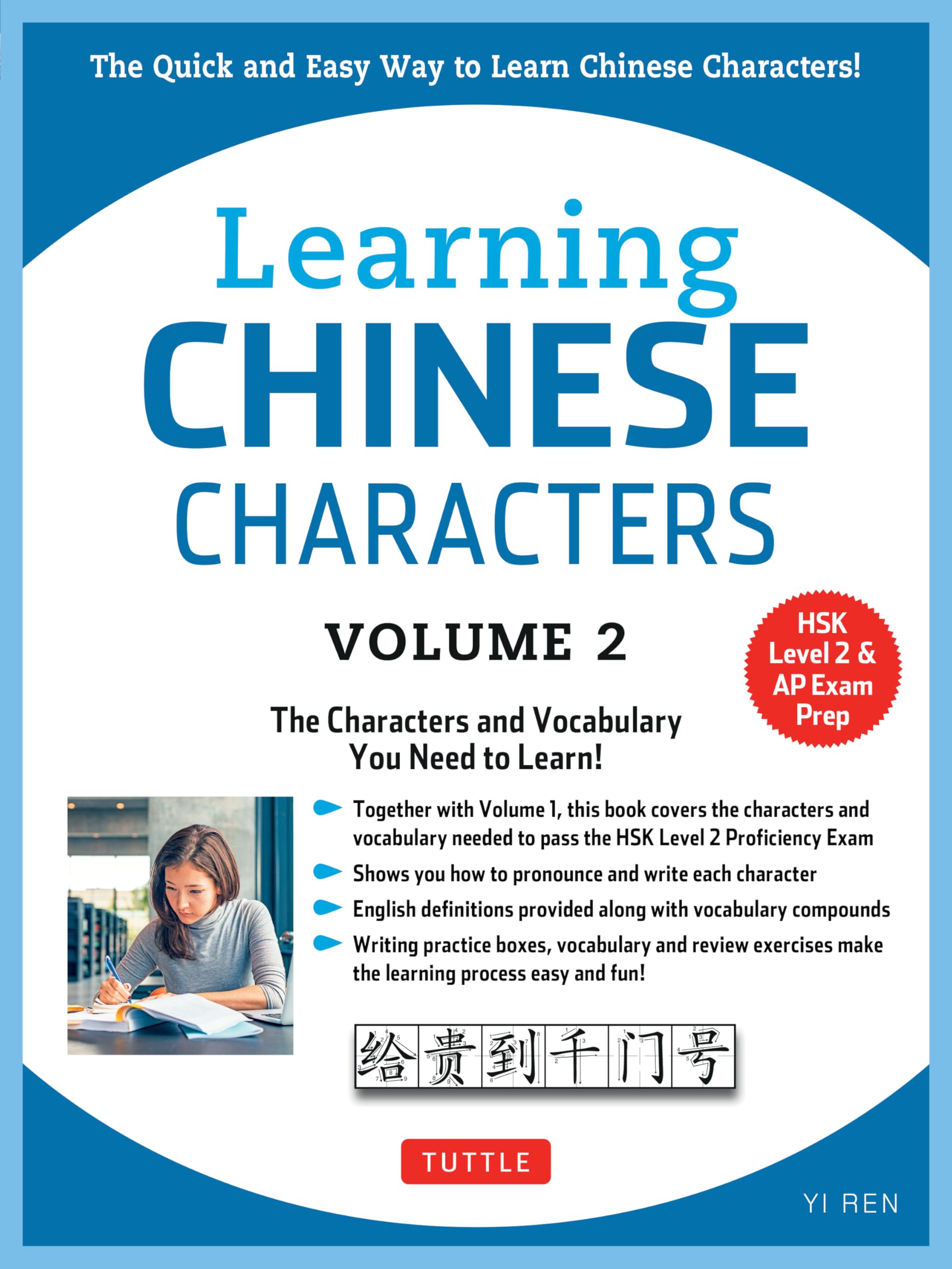 Learning Mandarin Chinese Characters Volume 2 Paperback – Illustrated, 1 August 2017