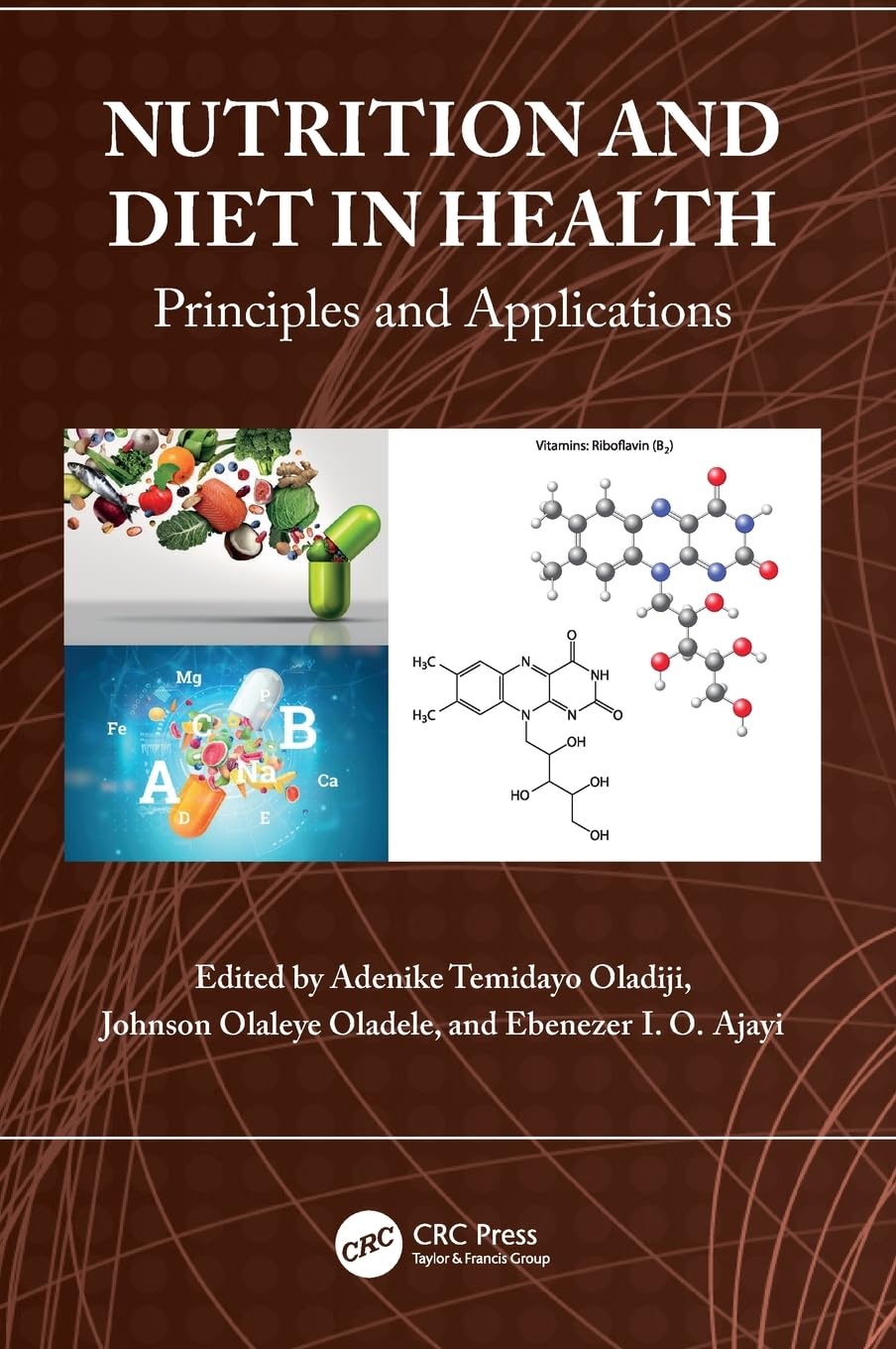 Nutrition and Diet in Health: Principles and Applications