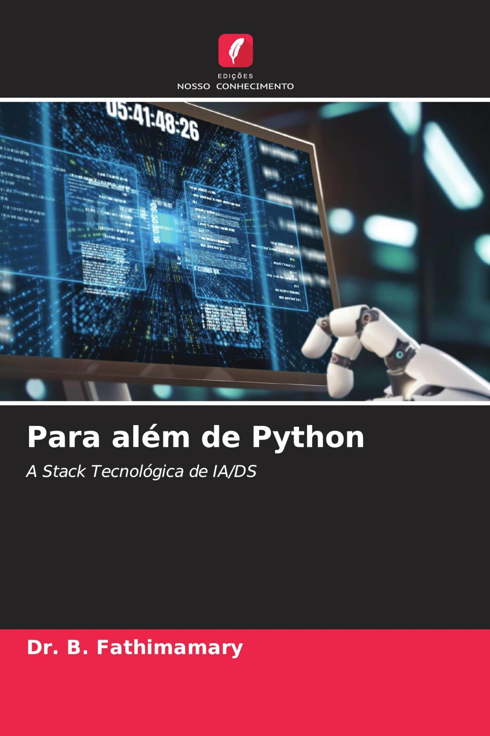 Para além de Python: A Stack Tecnológica de IA/DS