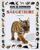 Sehen, Staunen, Wissen: Säugetiere. Die Junior- Bibliothek. ( Ab 8 J.)