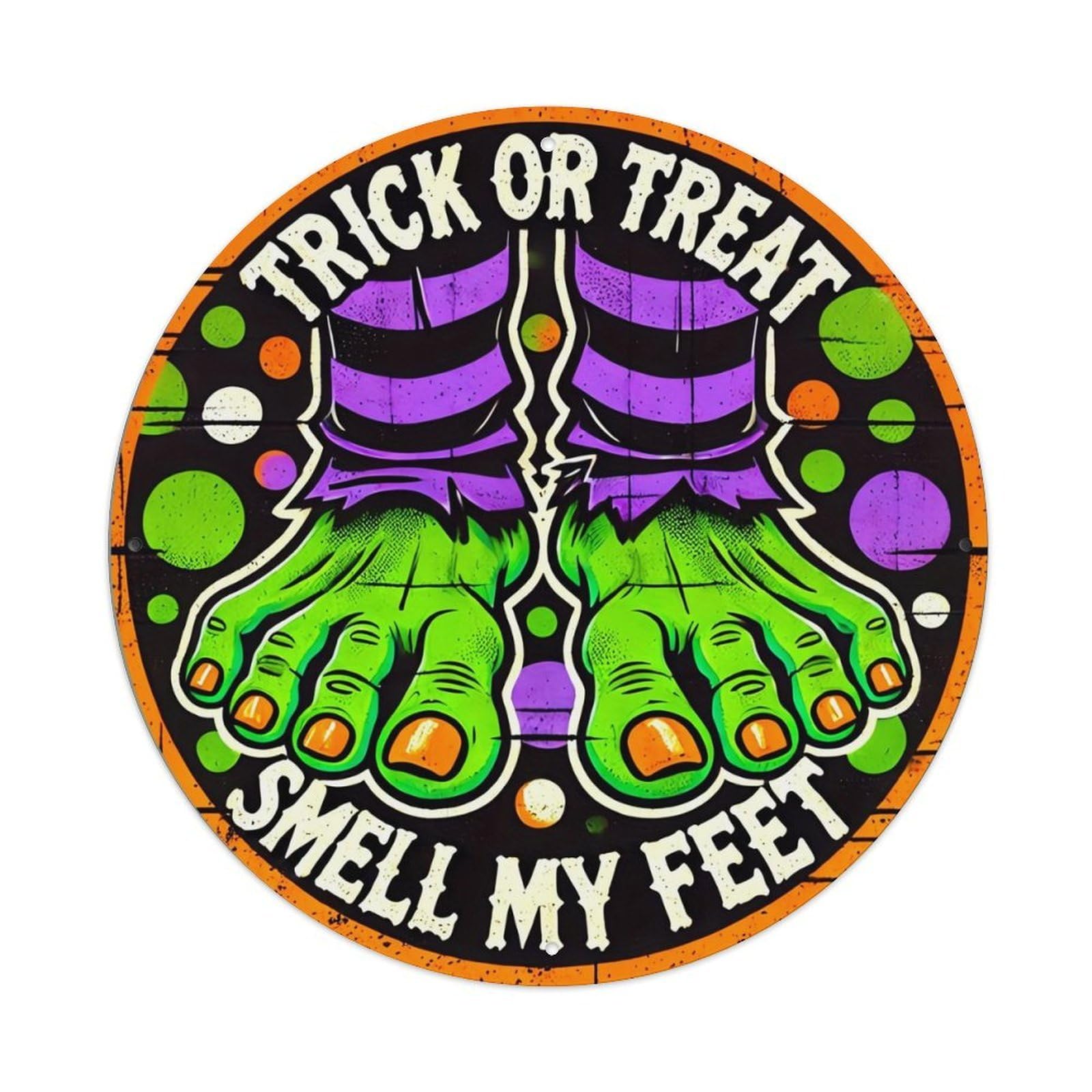 Trick Or Treat Smell My Feet Vintage Round Tin Sign Retro Metal Wall Decor Metal Poster, Home Bar Garage Cafe Wall Art Decoration 8x8Inches