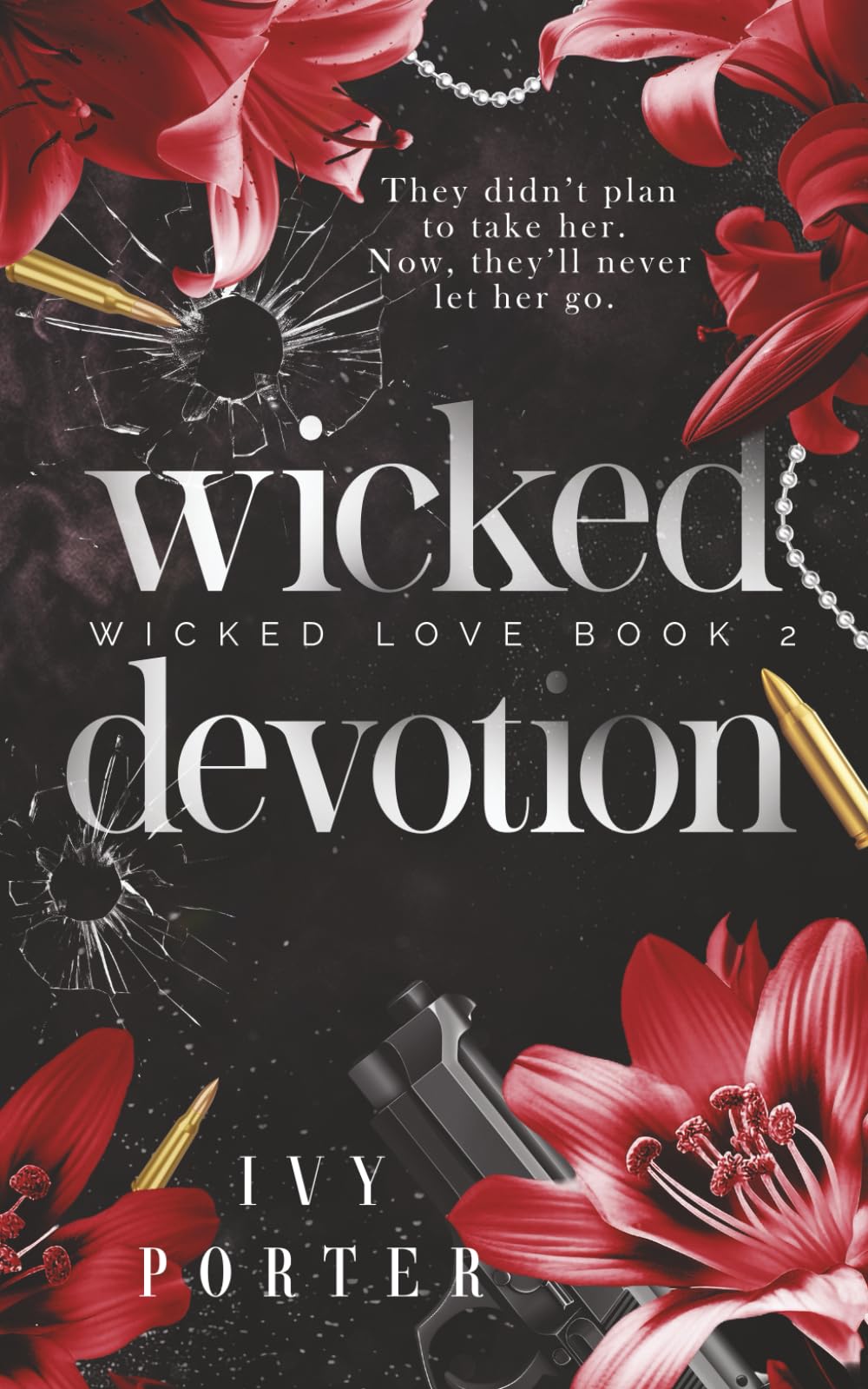Wicked Devotion: A dark MMF military romance (Wicked Love)