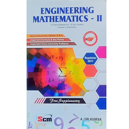 MA 8251 Engineering mathematics -2 for second semester BE/BTech students common to all branches Edition-2017 &amp; Regulation2017 of Anna university. [Perfect Paperback] A Sri kumar