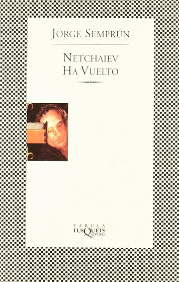 Netchaiev ha vuelto