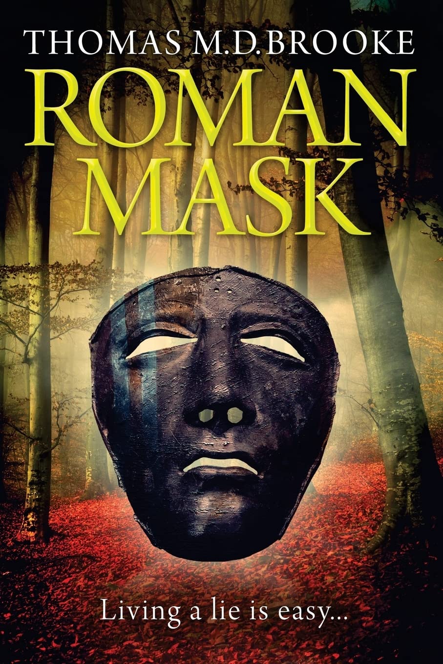 Roman Mask: Volume 1 (The Cassius Chronicles)