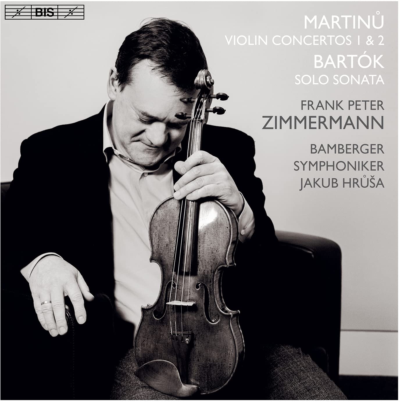 Bohuslav Martin?: Violin Concerto No.1, H.?226, Violin Concerto No.2, H.?293, Béla Bartók: Sonata for Solo Violin, Sz.?1