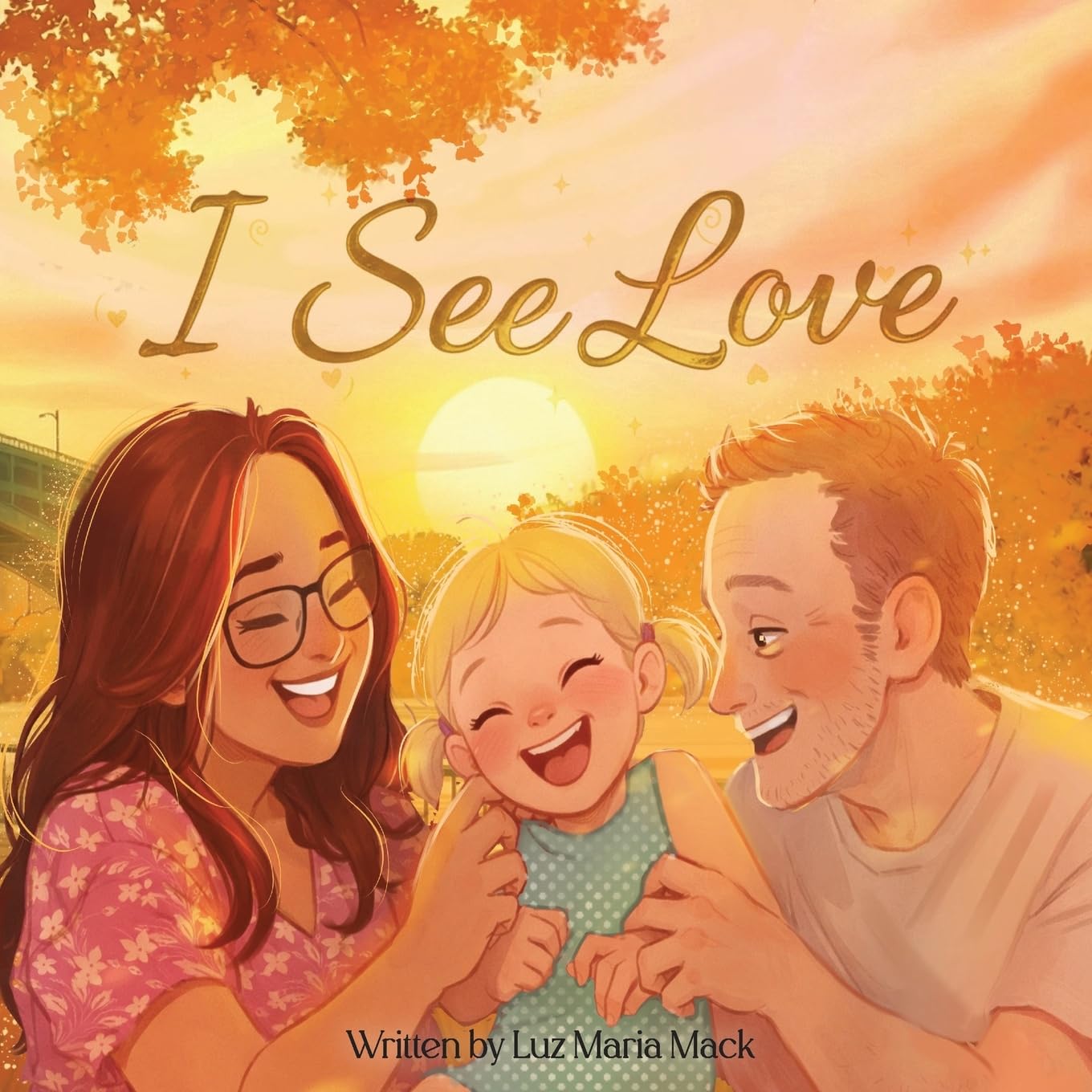 I See Love: A Story About Feeling Love Through the Heart