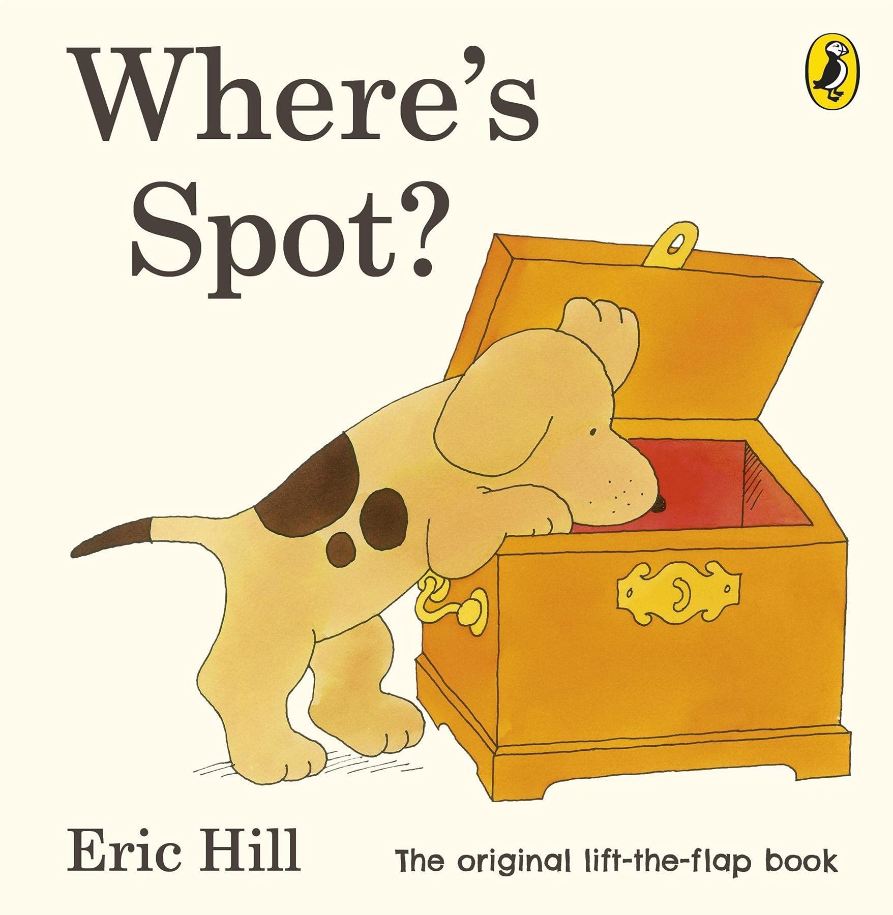 Where's Spot? by Hill, Eric ( Author ) ON May-07-2009, Board book