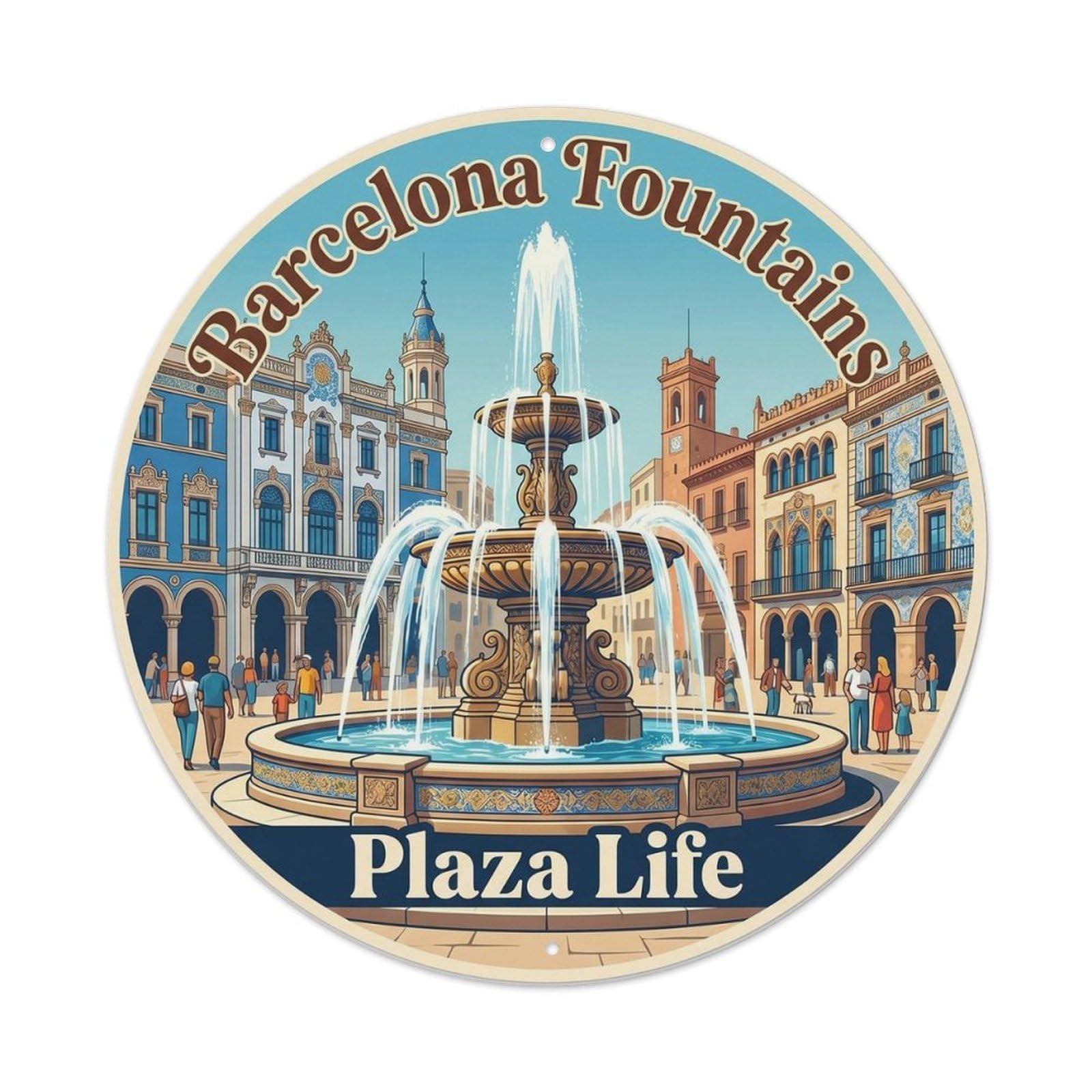 Mediterranean Barcelona Fountain Catalan Plaza Travel Cityscape Metal Tin Sign Plaque Wall Decor for Cafe, Man Cave, Club Bar, Office, Home Garden Round Metal Poster 8x8Inch